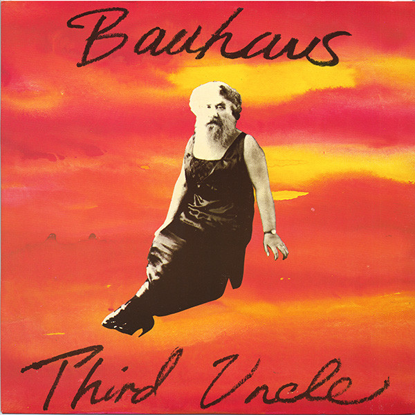 Bauhaus - Third Uncle